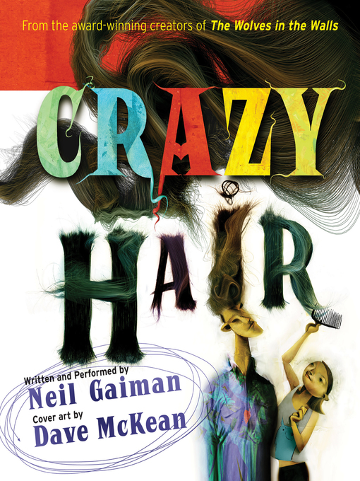 Title details for Crazy Hair by Neil Gaiman - Wait list
